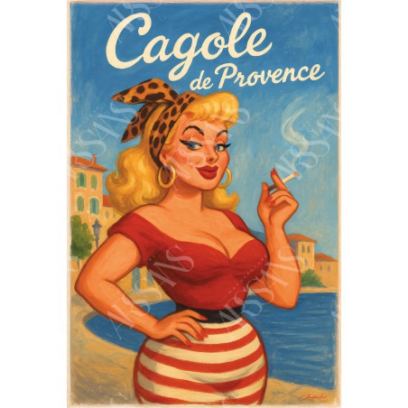 Cagole de Provence – L’allure canaille – affiche & plaque vintage | Manufacture Arssans