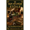 Train Mécanique de l'Étoile – affiche & plaque vintage | Manufacture Arssans