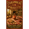 Carambeau & Pirouette – affiche & plaque vintage | Manufacture Arssans
