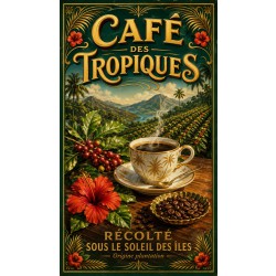 Café des Tropiques – affiche & plaque vintage | Manufacture Arssans
