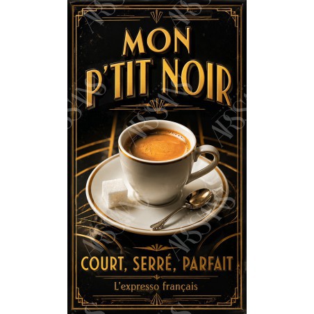 Mon P'tit Noir — Manufacture Arssans
