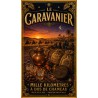Le Caravanier – affiche & plaque vintage | Manufacture Arssans
