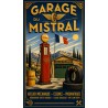 Garage du Mistral – affiche & plaque vintage | Manufacture Arssans