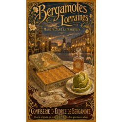 Bergamotes Lorraines — Manufacture Estanguelin – affiche & plaque vintage | Manufacture Arssans
