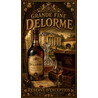 Grande Fine Delorme — Réserve d'Exception – affiche & plaque vintage | Manufacture Arssans