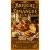 Brioche du Dimanche – affiche & plaque vintage | Manufacture Arssans