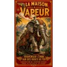 La Maison à Vapeur – affiche & plaque vintage | Manufacture Arssans