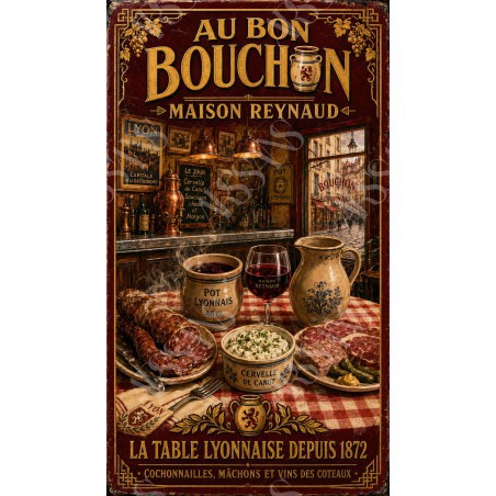 Au Bon Bouchon — Maison Reynaud – affiche & plaque vintage | Manufacture Arssans