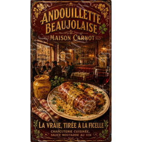 Andouillette Beaujolaise — Maison Carnot – affiche & plaque vintage | Manufacture Arssans