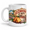 Mug chocolat - Le chocolat du matin, anse à gauche