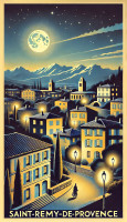 Affiche vintage Provence - Saint-Rémy-de-Provence : Clair de Lune sur la Vieille Ville