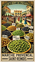 Affiche vintage Provence - Marché Provençal : Les Olives de Saint-Rémy